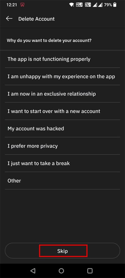 Select reason or tap on Skip