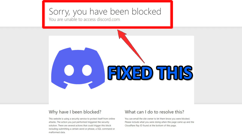 How To Fix “Sorry, you have been blocked” on Discord