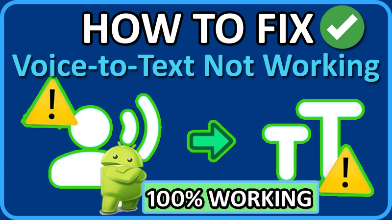 9 Ways To Fix Voice-to-Text Not Working on Android