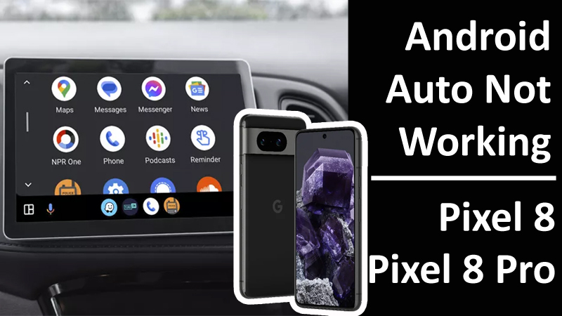 How To Fix Android Auto Not Working on Google Pixel 8 or 8 Pro