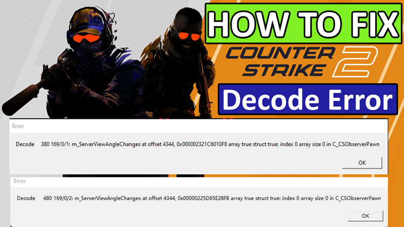 How To Fix CS2 Decode Error