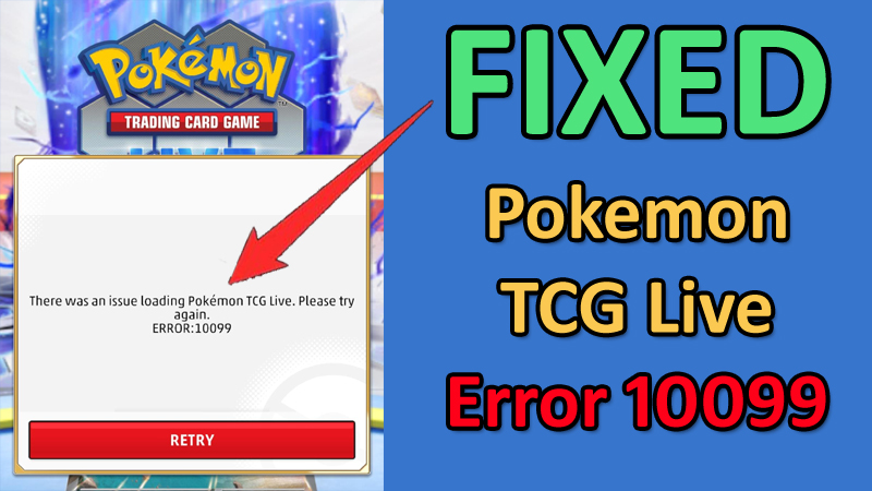 How To Fix Pokemon TCG Live Error 10099