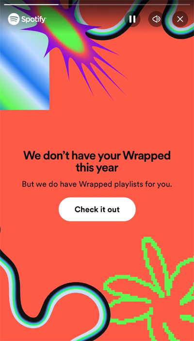 SOLVED We don’t have your Wrapped this year on Spotify 2023