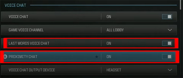 Turn on both Last Words Voice Chat and Proximity Chat