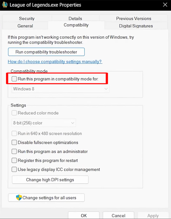 Uncheck Run this program in compatibility mode League of Legends