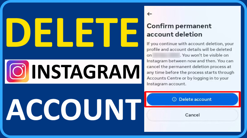 How To Delete Instagram Account Permanently