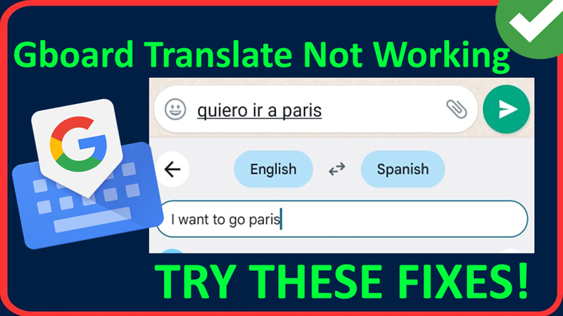 How To Fix Google Keyboard Translate Not Working