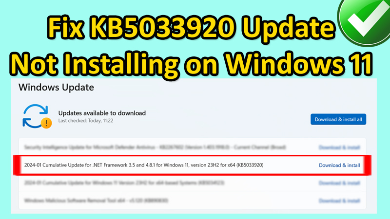 SOLVED KB5033920 Update Not Installing on Windows 11